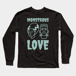 Monstrous Love - 6 Long Sleeve T-Shirt